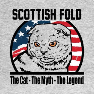 Scottish Fold - The Cat The Myth The Legend T-Shirt